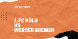 1.FC Köln – SV Werder Bremen Tipp 07.03.2021