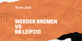 SV Werder Bremen – RB Leipzig Tipp 10.04.2021