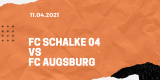 FC Schalke 04 – FC Augsburg Tipp 11.04.2021