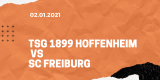 TSG 1899 Hoffenheim – SC Freiburg Tipp 02.01.2020