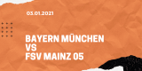 FC Bayern München – 1. FSV Mainz 05 Tipp 03.01.2020