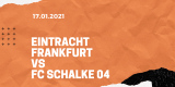 Eintracht Frankfurt – FC Schalke 04 Tipp 17.01.2020