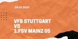 VfB Stuttgart – 1. FSV Mainz 05 Tipp 29.01.2021