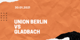 1.FC Union Berlin – Borussia Mönchengladbach Tipp 30.01.2021