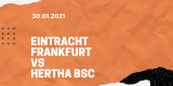 Eintracht Frankfurt – Hertha BSC Tipp 30.01.2021