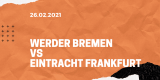 SV Werder Bremen – Eintracht Frankfurt Tipp 26.02.2021