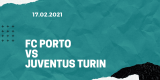 FC Porto – Juventus Turin Tipp 17.02.2021