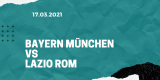 FC Bayern München – Lazio Rom Tipp 17.03.2021