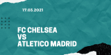 FC Chelsea – Atletico Madrid Tipp Champions League 2021