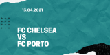 FC Chelsea – FC Porto Tipp 13.04.2021