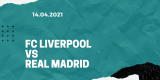 FC Liverpool – Real Madrid Tipp 14.04.2021